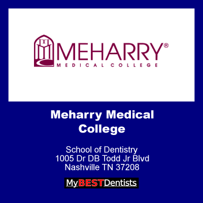 Meharry Medical College Dental Schools MyBestDentists